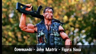 John Matrix - Commando - Figura Neca Ultimate - Review en Español