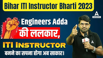 Bihar ITI Instructor Vacancy 2023 | BTSC ITI Instructor Vacancy 2023 Preparation Strategy