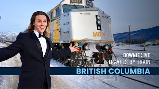 Taking the TRAIN across CANADA  British Columbia [Ep.10]