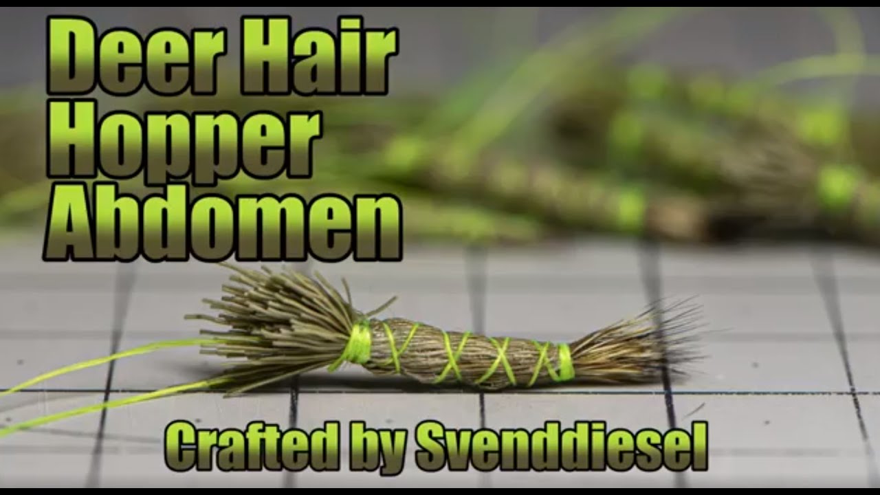 pattern armonici How To Make A Natural Deer Hair Abdomen For GrassHopper Fly Patterns Tutorial