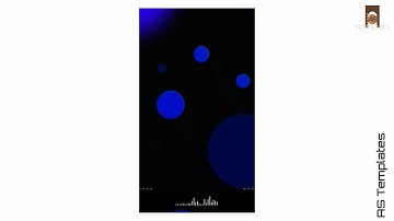 Template Video Background Full Screen | Bubbles🥳 Effect | Kinemaster Template Black Screen Status