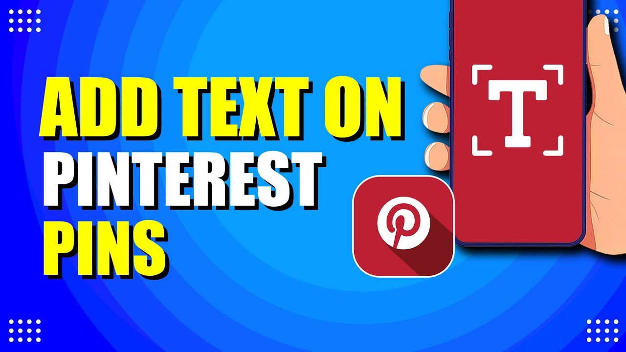 How To Add Text On Pinterest Pins (Quick & Easy) - YouTube