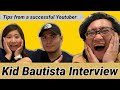 One on One Interview with Kid Bautista | Top 5 Tips for Small YouTubers and more #KidBautista