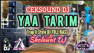 CEK SOUND DJ SHOLAWAT • YA TARIM • SLOW BASS GLERR • MIDDLE CETUS •