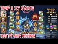 OMG 3Q | TOP 1 X7 GAME, LỰC CHIẾN 193 TỶ