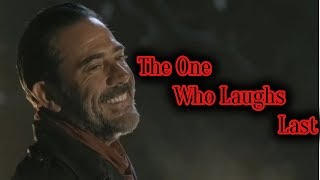 Negan - The One Who Laughs Last