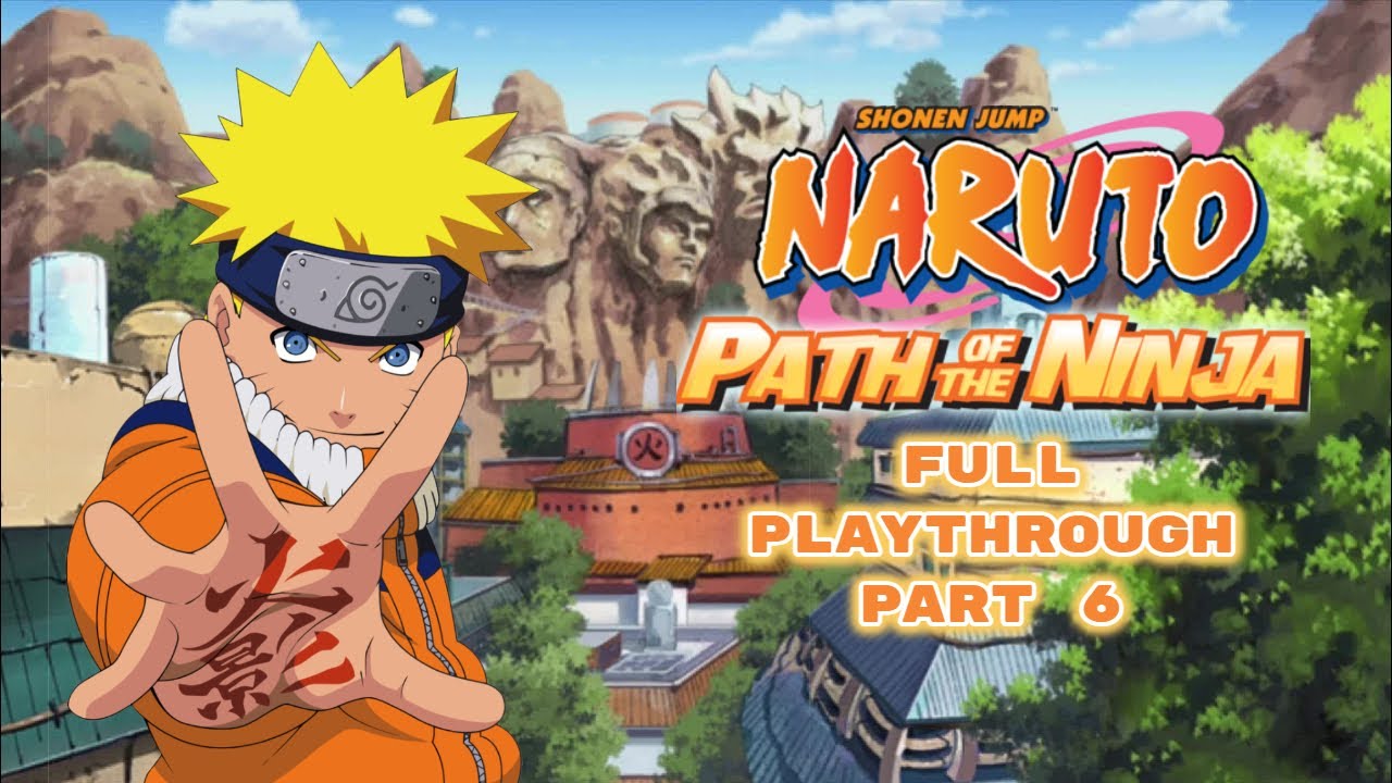 Naruto: Path of the Ninja | Squad 7 vs. Zabuza Momochi | Part 6