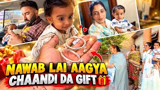 Nawab Lai Aagya Chaandi Da gift😇||Daakuvlogs 