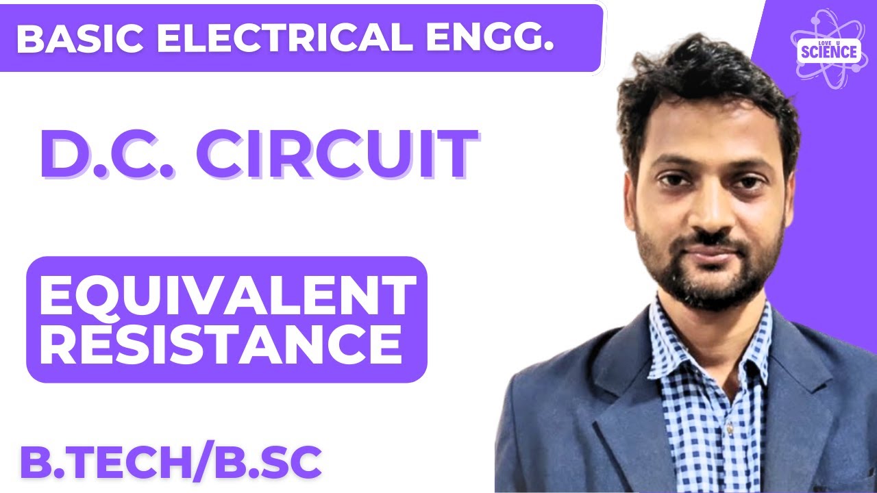 Basic Electrical Engineering: DC Circuit Equivalent Resistance - YouTube