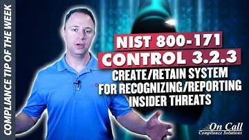 NIST 800-171 Control 3.2.3 – Provide awareness training for recognizing/reporting insider threats