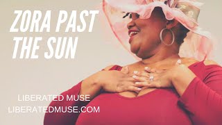 Zora Neale Hurston Tribute show- LIBERATED MUSE