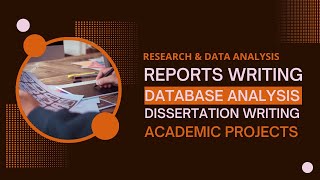 Reports Writing| Database analysis| Dissertation writing| Projects Writing| Thesis and Research help