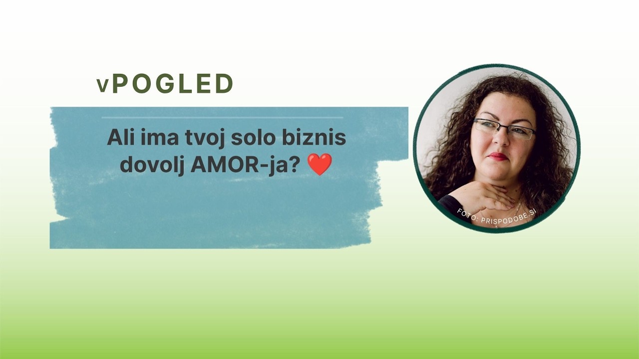 Ali ima tvoj solo biznis dovolj AMOR-ja? ❤️