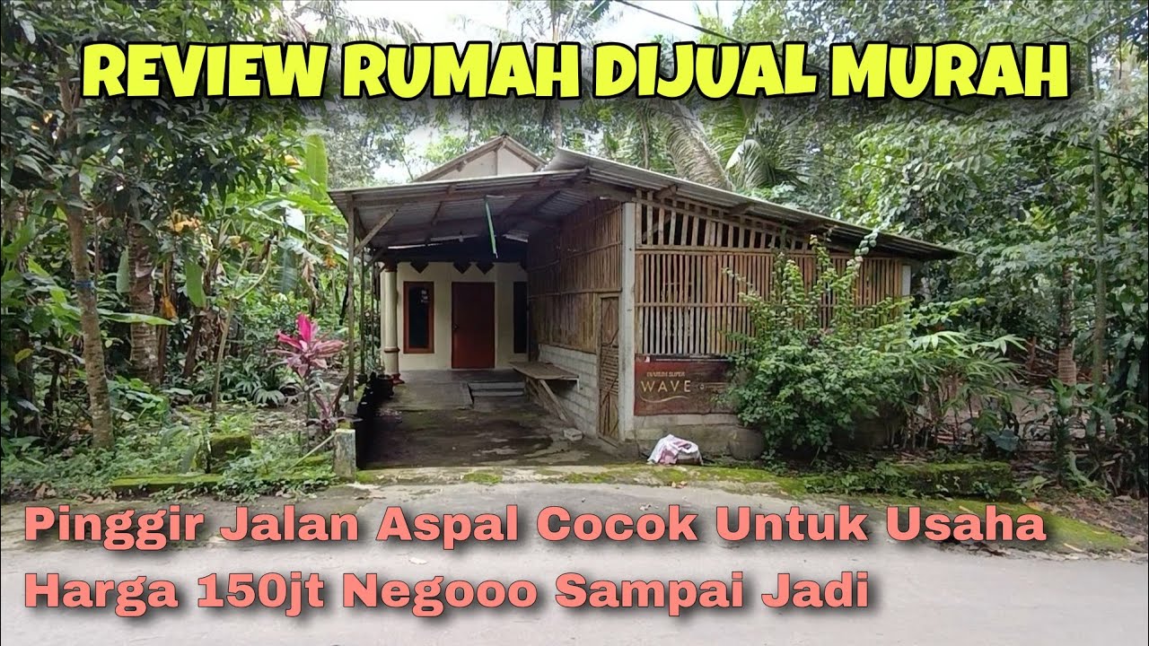 Review Rumah Murah Pinggir Jalan Cuma 150jt Negooooo