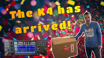 The Elecraft K4 Has Arrived: Unboxing and Setup