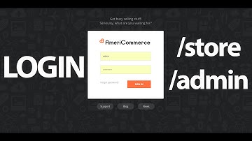 How to Login to AmeriCommerce Store Admin
