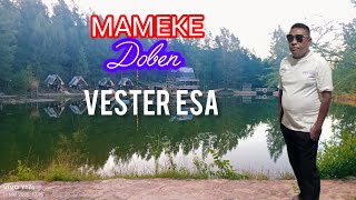 Download Lagu MAMEKE DOBEN LAGU DAERAH BELU TERBARU Cipt/Voc Vester Esa 2026 MP3