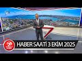 Kanal 7 Haber Saati | 3 Ekim 2025