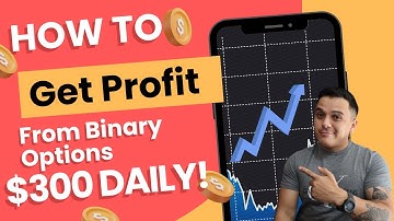 HOW TO MAKE $300 DAILY WITH BINARY OPTIONS