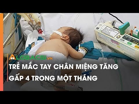 Trẻ mắc tay chân miệng tăng gấp 4 trong một tháng