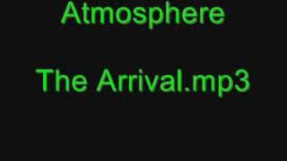 Atmosphere - The Arrival [Lyrics]
