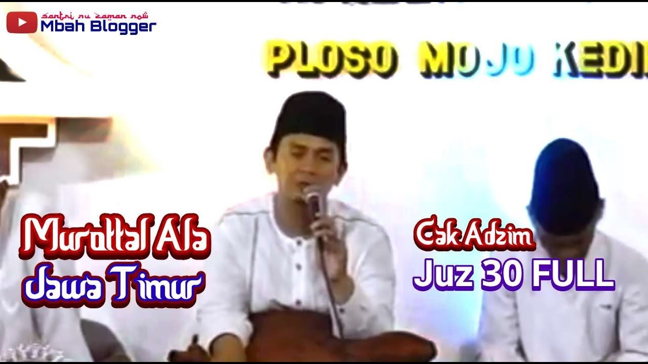 Cak Adzim Juz 30 FULL