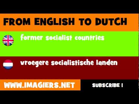 NEDERLANDS = ENGELS = vroegere socialistische landen