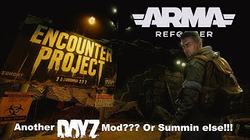 What Makes Encounter Project The Most AMAZING DayZ Server