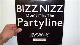 Bizz Nizz - Don't miss the partyline (1990 New version)