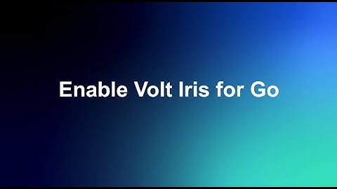 Installing Volt MX Go v2.1 for Volt Iris