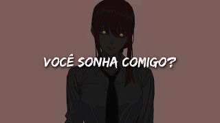 ☠ você sonha comigo?? ☠ | Toxic音楽