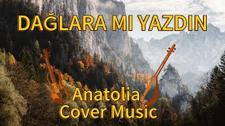 60’S Dağlara Mı Yazdın Cover Anatolia Cover Ai Resimi