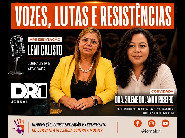 Vozes, Lutas e Resistências - EPISÓDIO #014 - Silene Orlando