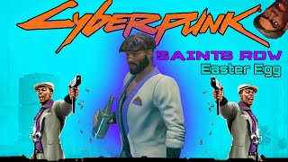 Cyberpunk 2077 Saints Row Easter Egg Investigation