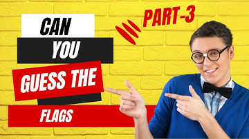 Part 3 Guess The Country By Flag Challenge