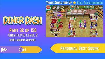 Diner Dash Classic (2012, Android) - Part 032 of 150: Chez Flo