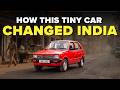 The Story of the Maruti 800 | India’s First People’s Car | History On Wheels