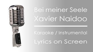 NEW VERSION | Bei meiner Seele | Karaoke / Instrumental
