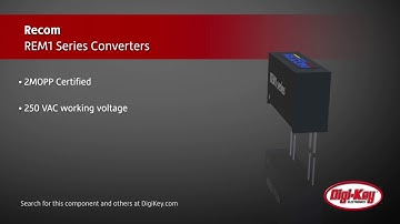 Recom REM1 Series Converters | Digi-Key Daily