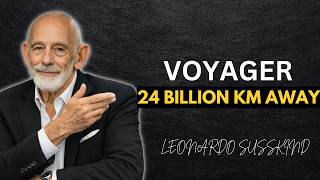 Launched in 1977: Where is Voyager 1 Right Now? (The Loneliest Object) | Leonardo Susskind