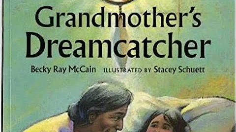Ep. 9: Grandmothers Dreamcatcher by Becky Ray McCa...