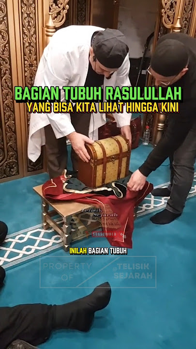 Parts of the Body of the Prophet Muhammad ﷺ