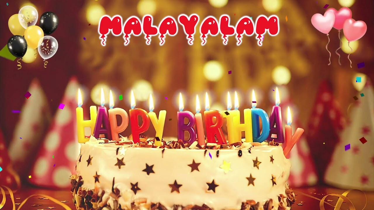 MALAYALAM Happy Birthday Song  Happy Birthday to You