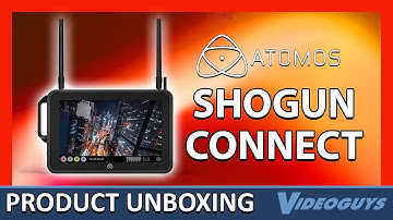 Unboxing the Atomos SHOGUN CONNECT 7" Network-Connected HDR Video Monitor & Recorder 8kp30/4kp120