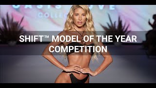 SHIFT Model of the Year COMPETITION