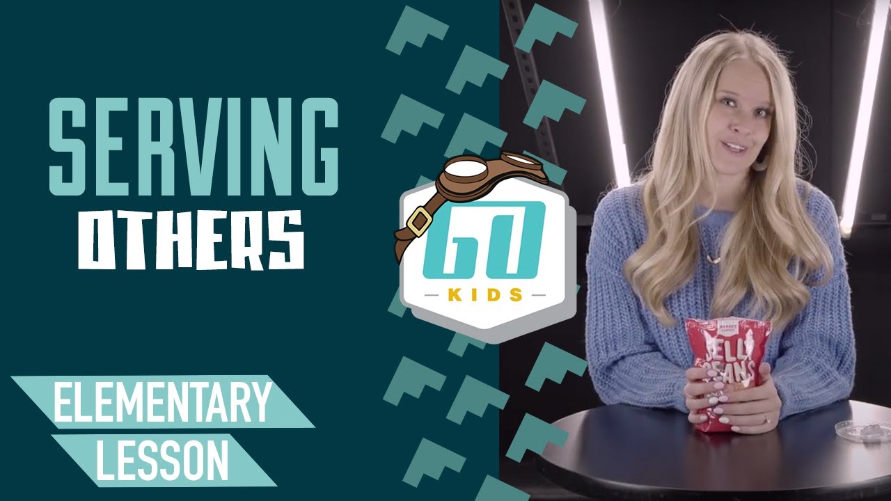 Elementary Lesson | Serving Others