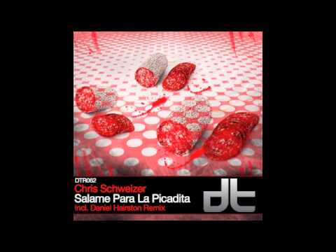 Chris Schweizer - Salame para la Picadita (Daniel ...