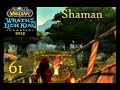 WoW Classic WotLK Shaman #61 - Welcome to the Jungle