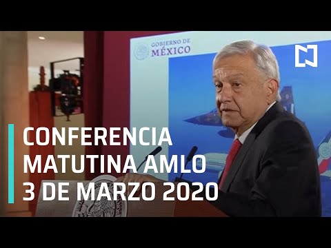 Conferencia matutina AMLO - Martes 3 de marzo 2020