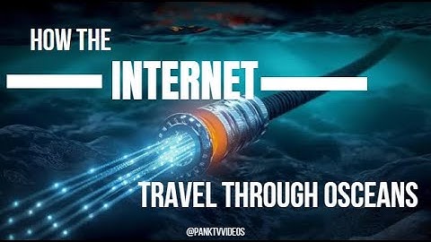 how the internet travels through oceans?@Panktvvideos